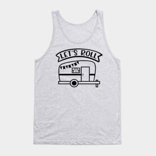 Let's Roll Camping Camper RV Tank Top